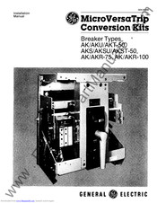 GE MicroVersaTrip AK-75 Installation Manual