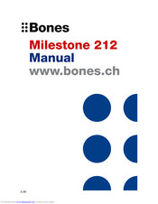 Bones Milestone 212 Manual