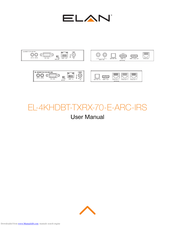 Elan EL-4KHDBT-TXRX-70-E-ARC-IRS User Manual