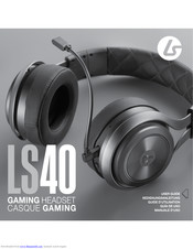 LucidSound LS40 User Manual
