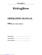 KICKING HORSE P40 Operation Manual