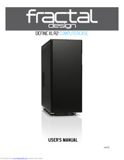 Fractal design DEFINE XL R2 User Manual