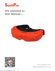 SwellPro FPV GOGGLE S1 User Manual