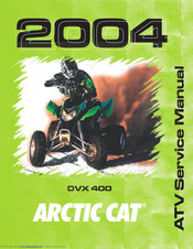 Arctic Cat DVX 400 2004 Service Manual