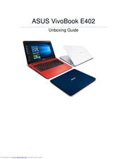 Asus VivoBook E402 Unboxing Manual