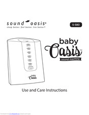 Sound Oasis S-580 Use And Care Instructions Manual