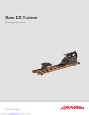 Life Fitness Row CX Trainer Assembly Instructions Manual