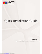 ACTi GNR-320 Quick Installation Manual