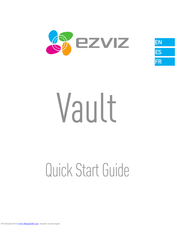 EZVIZ VAULT Quick Start Manual