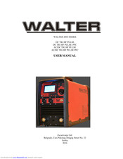 Zavarivanje WALTER 2000 SERIES User Manual