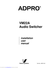 ADPRO VM22A Installation & User Manual