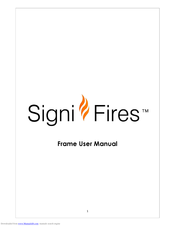 Signi Fires Frame User Manual