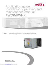 Lennox FWHK Installation, Operating And Maintenance Manual
