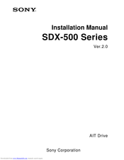 Sony SDX-500 Series Installation Manual