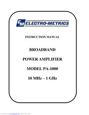 Electro-Metrics PA-1000 Instruction Manual