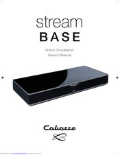CABASSE Stream BASE Owner's Manual