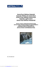 Astralpool silkflow Installation And Operating Instructions Manual
