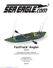 Sea Eagle FastTrack Angler 385fta Instruction & Owner's Manual