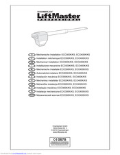 Chamberlain LiftMaster Professional ECO400K Mechanical Installation Instructions