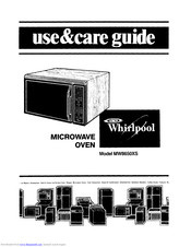 Whirlpool MW8650XS Use And Care Manual