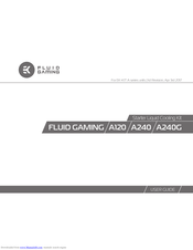 Fluid Gaming A240G User Manual