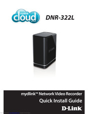 D-Link MYDLINK DNR-322L Quick Install Manual