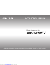 Elmo SUV-CAM BWV Instruction Manual