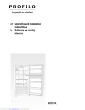 PROFILO BD2074W2AN Operating And Installation Instructions