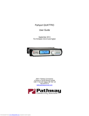 Pathway connectivity solutions Pathport QUATTRO User Manual