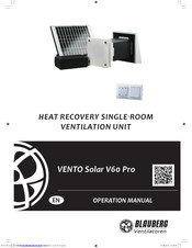 Blauberg VENTO Solar V60 Pro Operation Manual