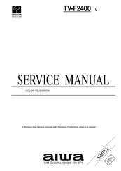 Aiwa TV-F2400u Service Manual