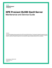 HPE ProLiant DL580 Gen9 Maintenance And Service Manual