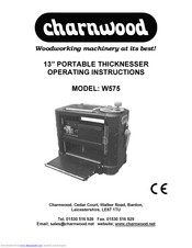 Charnwood W575 Operating Instructions Manual