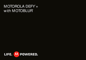 Motorola DEFY+ with MOTOBLUR User Manual