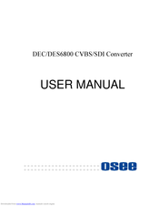 OSEE DES6800N User Manual