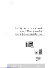 QED MusiQ IS Instruction Manual