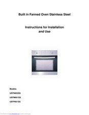 Appliance 365 Limited UEFM601SS Instructions For Installation And Use Manual