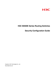 H3C S9500E Series Security Configuration Manual