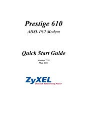 ZyXEL Communications Prestige 610 Quick Start Manual