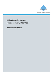 Milestone Systems Husky M30 Administrator's Manual