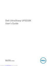 Dell UltraSharp UP3218K User Manual