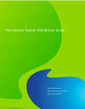 Yealink Vox CentrexT38 User Manual