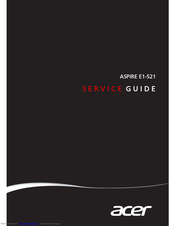 Acer Aspire E1-521 Service Manual