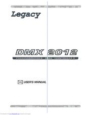 Legacy DMX 2012 User Manual