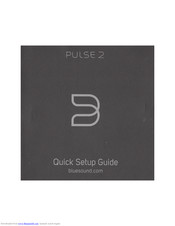 Bluesound Pulse 2 Quick Setup Manual