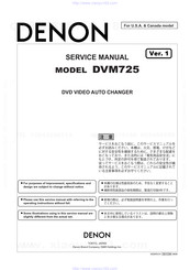 Denon DVM-725 - DVD Changer Service Manual
