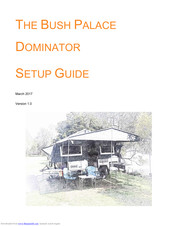 Bush Palace Dominator Setup Manual