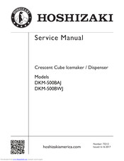 Hoshizaki DKM-500BAJ Service Manual