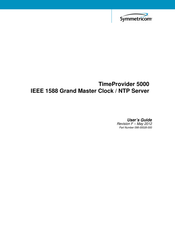 Symmetricom TimeProvider 5000 User Manual