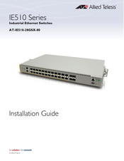 Allied Telesis AT-IE510-28GSX-80 Installation Manual